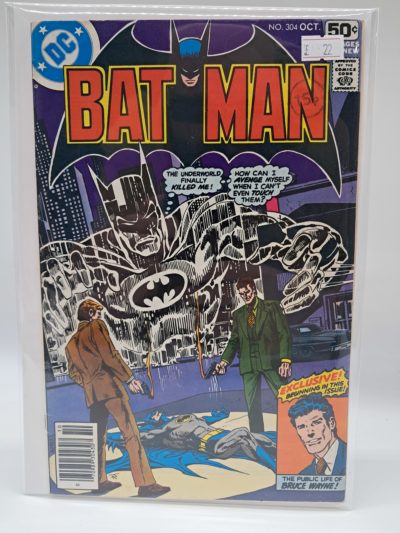 Batman #304, The Underworld Finally Killed Me! - DC Comics October 1978 Bronze Age