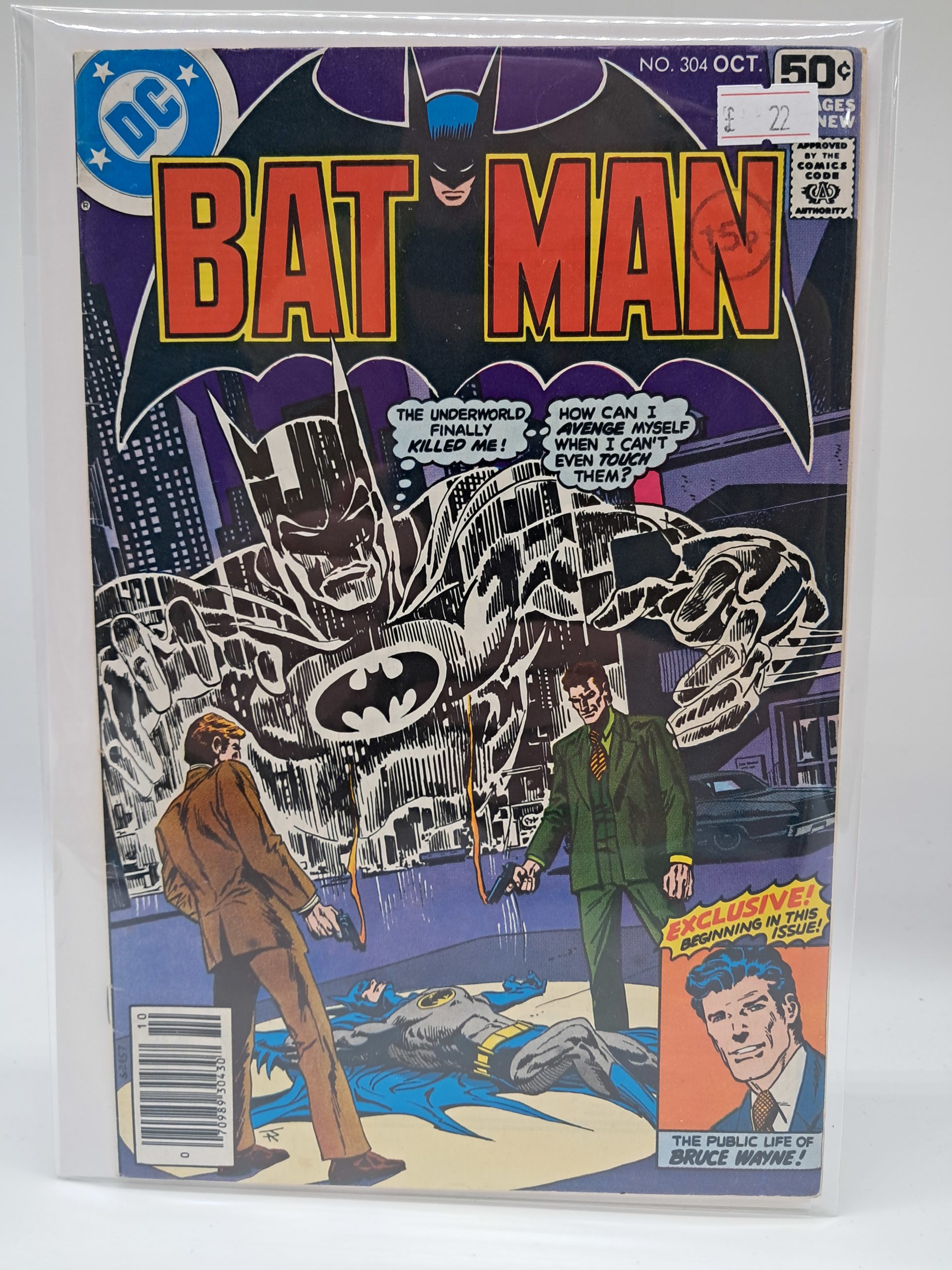 Batman #304, The Underworld Finally Killed Me! - DC Comics October 1978 Bronze Age