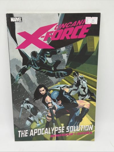 Marvel Uncanny X-Force: The Apocalypse Solution TPB β Vol. 1 β Rick Remender & Jerome OpeΓ±a