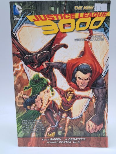 Justice League 3000 Vol. 1: Yesterday Lives – The New 52 – DC Comics – Paperback