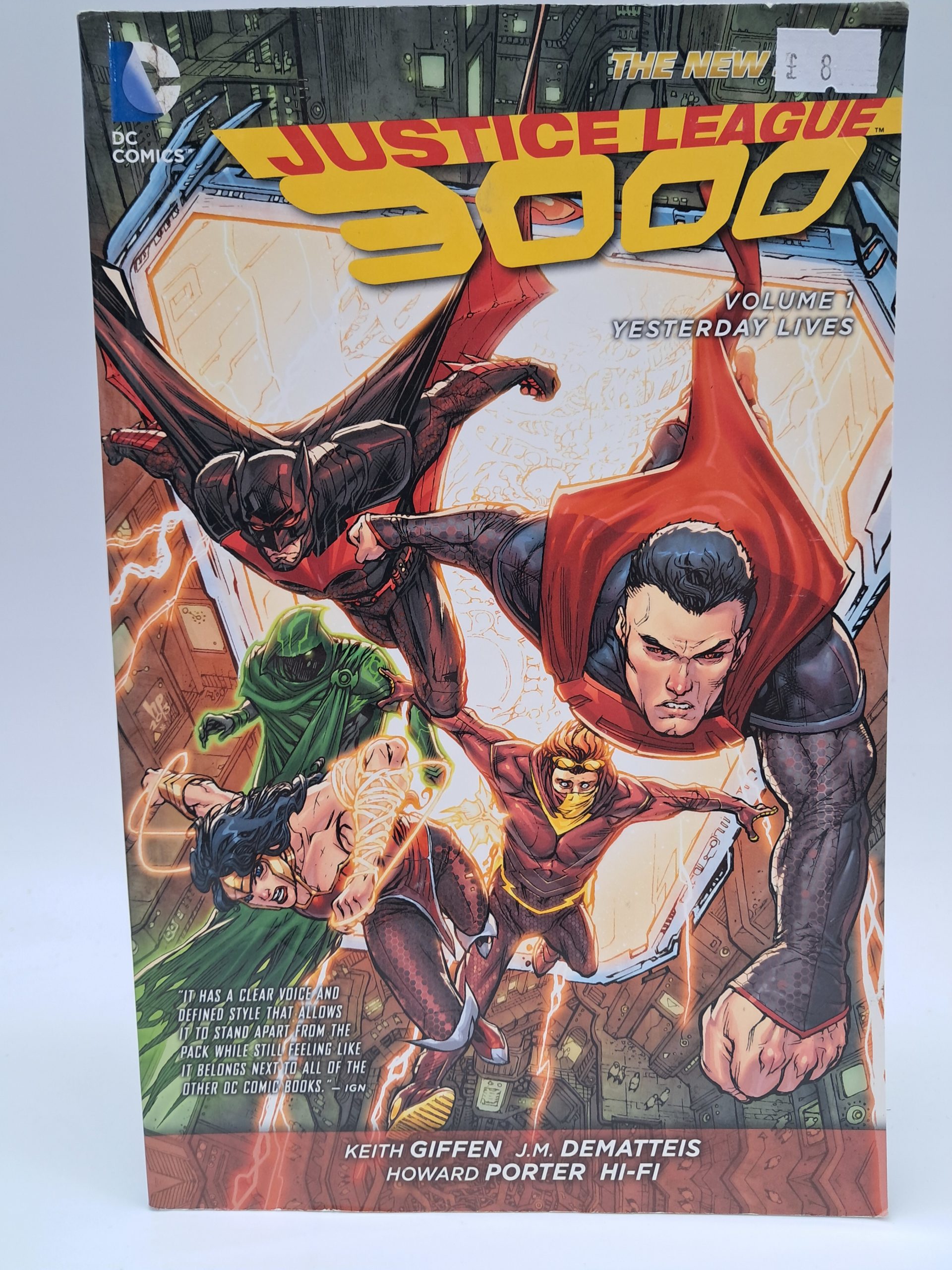 Justice League 3000 Vol. 1: Yesterday Lives – The New 52 – DC Comics – Paperback