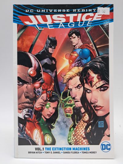 Justice League – Volume 1: The Extinction Machines – DC Universe Rebirth – Paperback