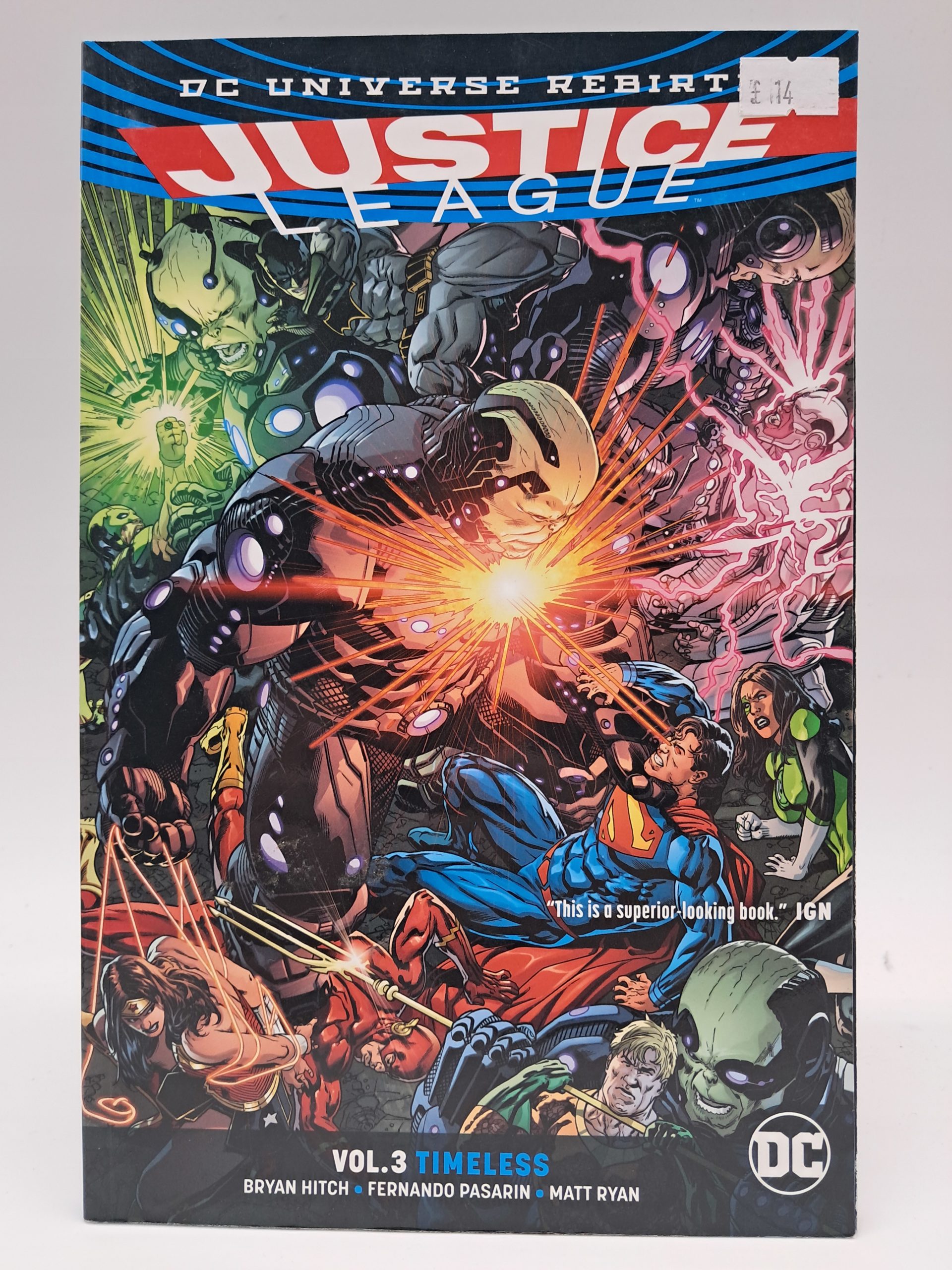 Justice League – Volume 3: Timeless – DC Universe Rebirth – Paperback