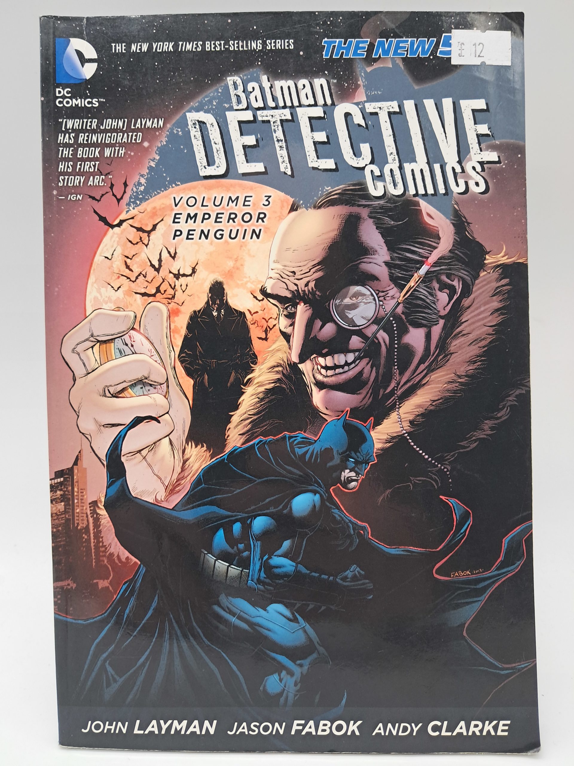 Batman: Detective Comics Vol. 3 – Emperor Penguin – DC Comics – Trade Paperback