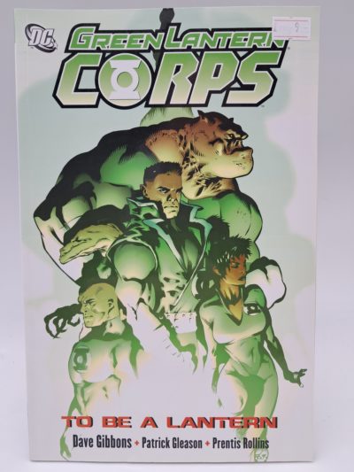 DC Comics Green Lantern Corps Vol. 1: To Be a Lantern – Trade Paperback – 2007