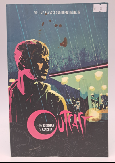Outcast Vol. 2 – A Vast and Unending Ruin – Image Comics – Graphic Novel